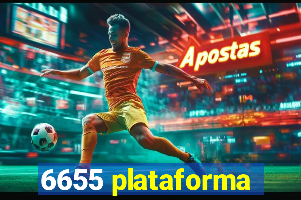 6655 plataforma